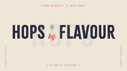 Hops by Flavour Profile: a guide to craft beer hops, their five flavour categories, and the glassware to match, from Craft Beer Glasses Australia.